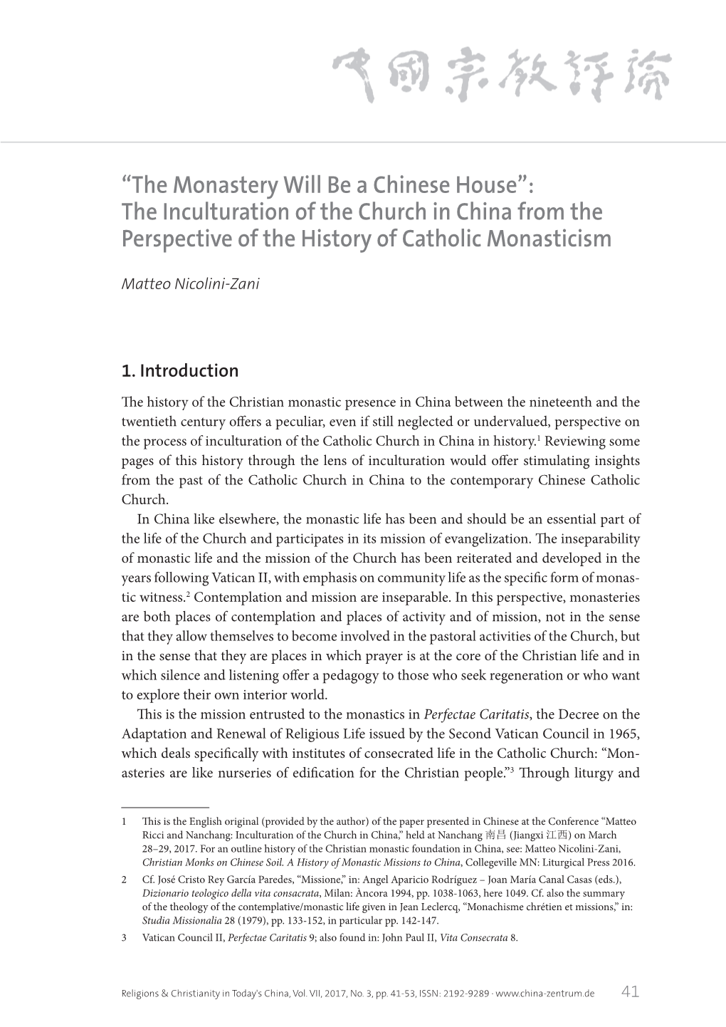 “The Monastery Will Be a Chinese House”: the Inculturation of the Church in China from the Perspective of the History of Catholic Monasticism