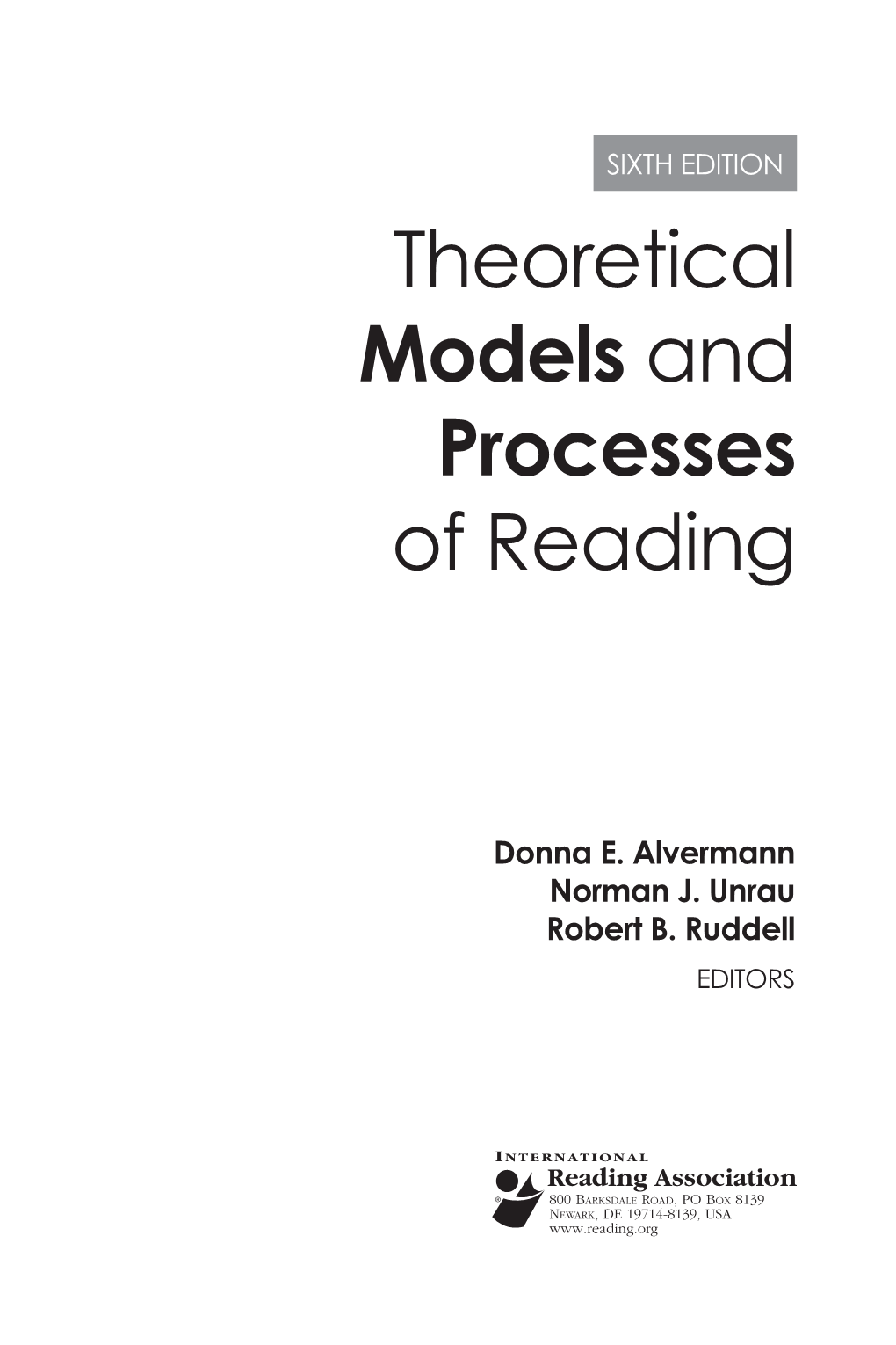 Theoretical Models and Processes of Reading