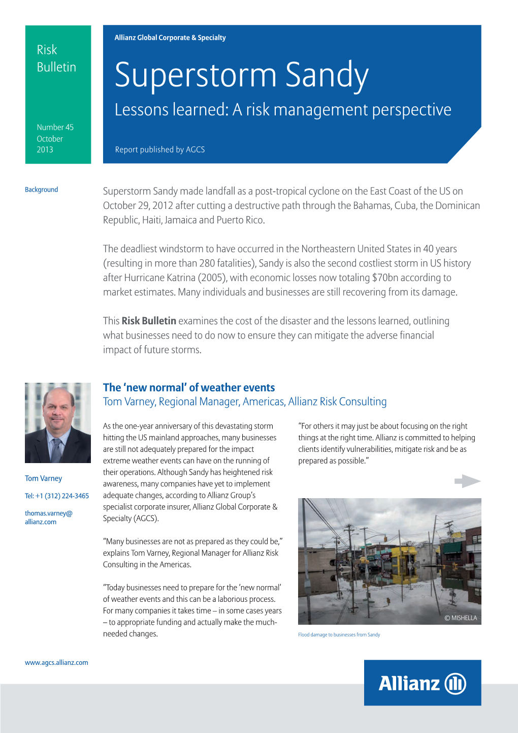 Superstorm Sandy Lessons Learned: a Risk Management Perspective Number 45 October 2013 Report Published by AGCS