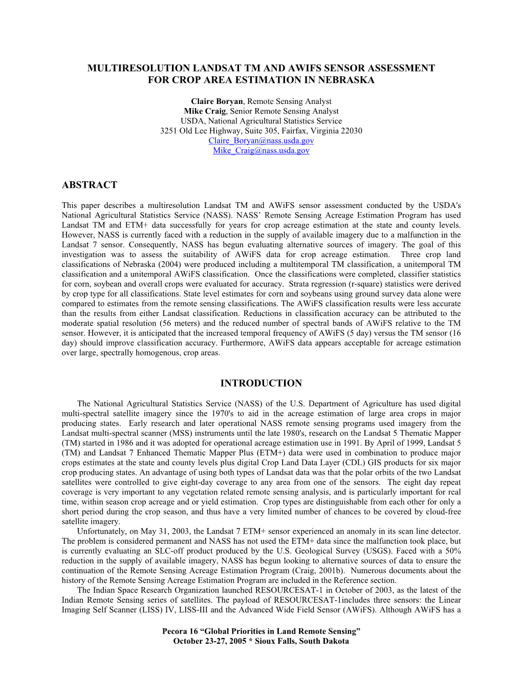 Multiresolution Landsat Tm and Awifs Sensor Assessment for Crop Area Estimation in Nebraska