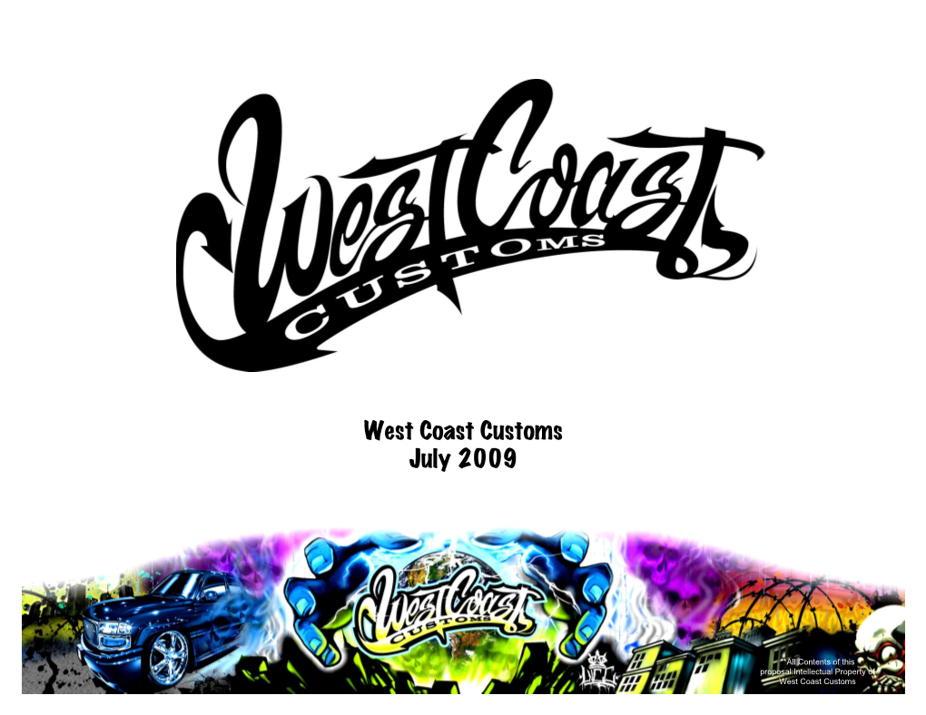 West Coast Customs July 2009