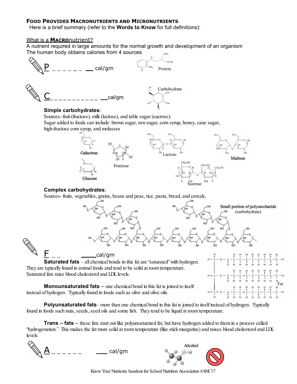 Here Is a Brief Summary (Refer to the Words to Know for Full Definitions): What Is a Macronutrient? a Nutrient Required in Large