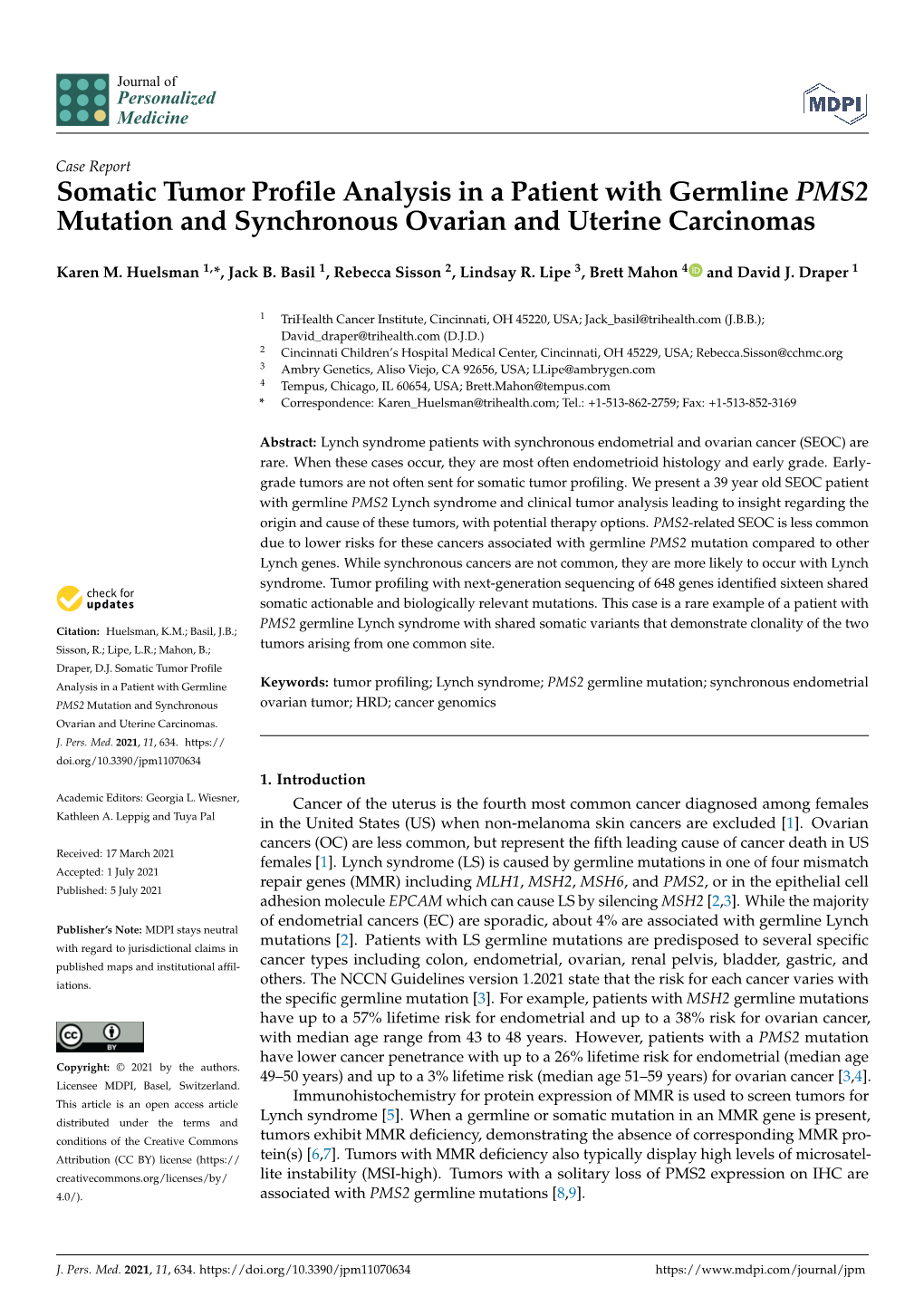 Somatic Tumor Profile Analysis in a Patient with Germline PMS2 Mutation and Synchronous Ovarian and Uterine Carcinomas