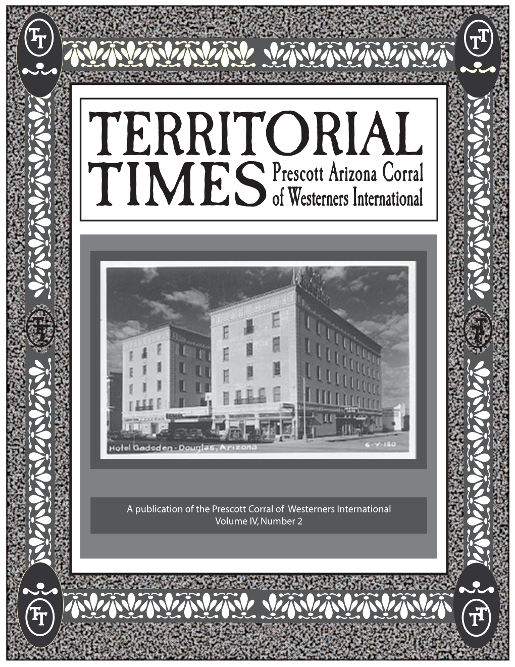 Prescott Arizona Corral TIMES of Westerners International