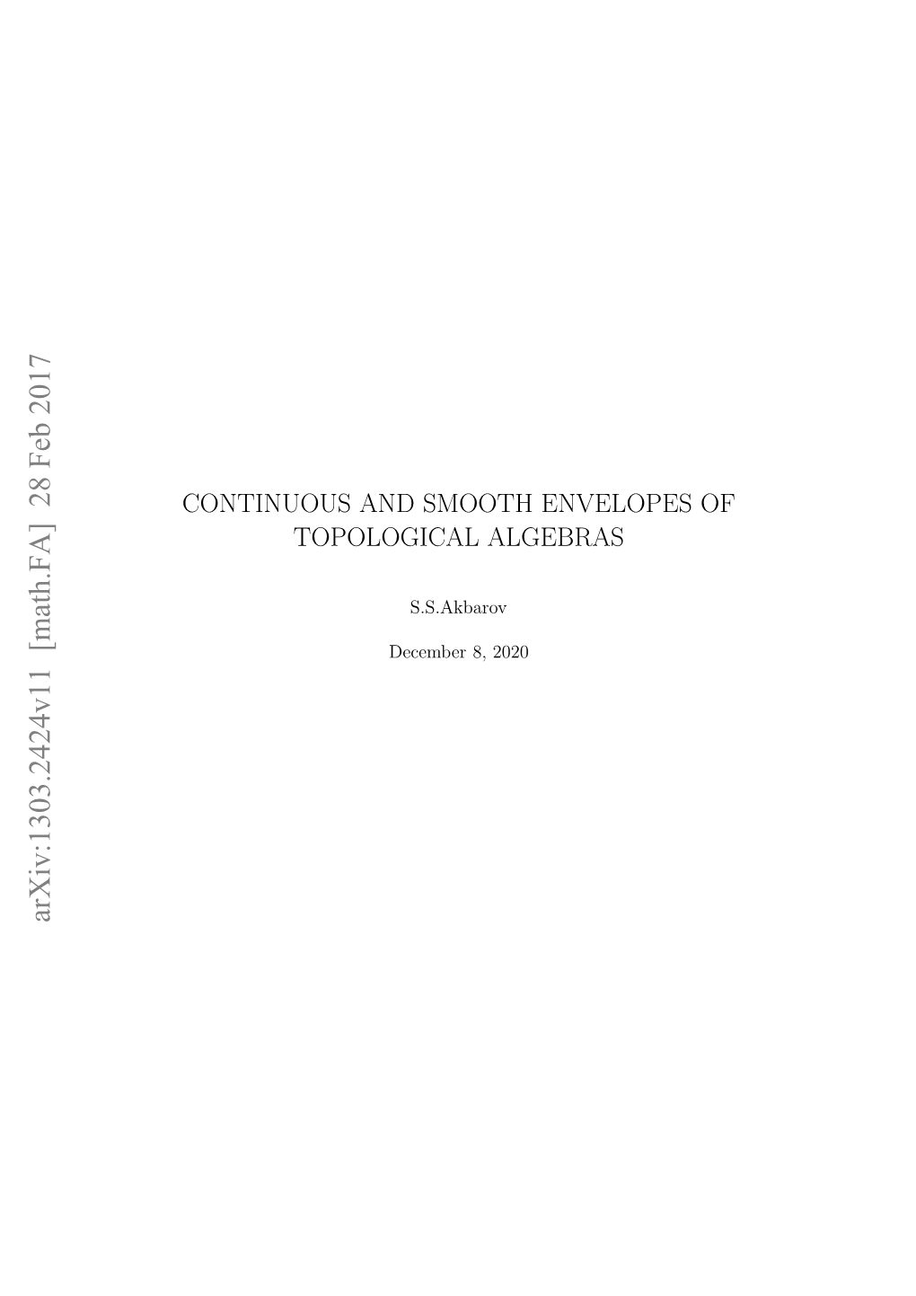 Continuous and Smooth Envelopes of Topological Algebras