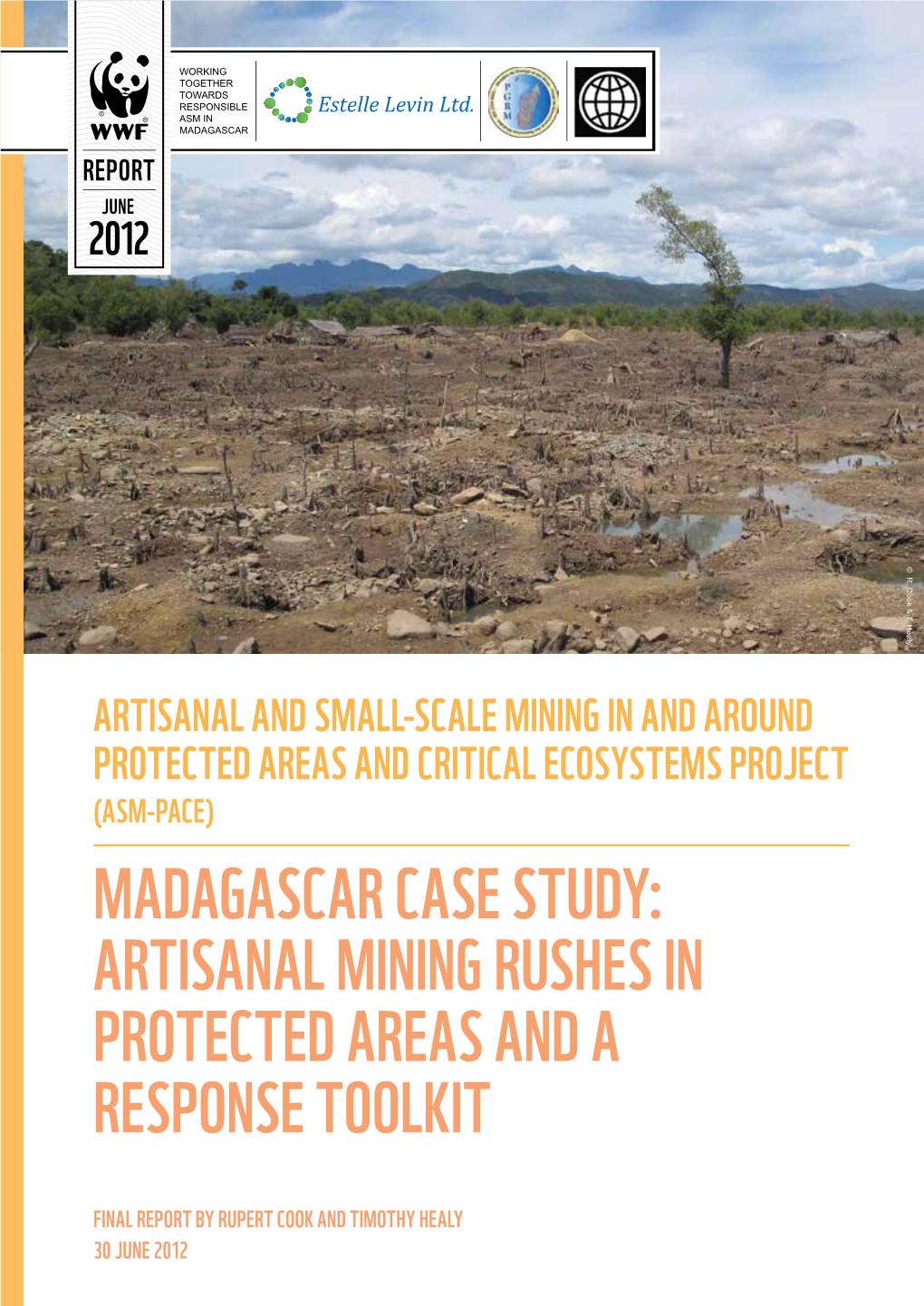 Madagascar Case Study: Artisanal Mining Rushes in Protected Areas and a Response Toolkit