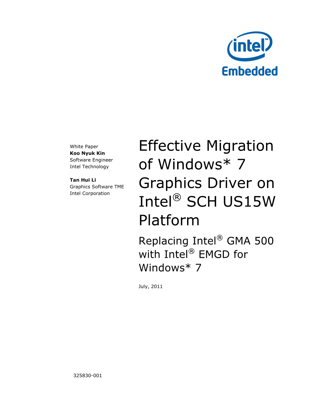 Effective Migration of Windows* 7 Graphics Driver on Intel® SCH US15W Platform