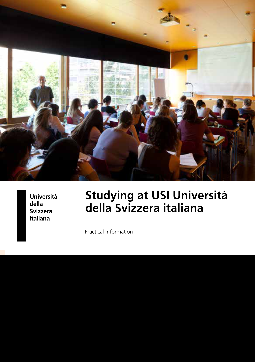 Studying at USI Università Della Svizzera Italiana