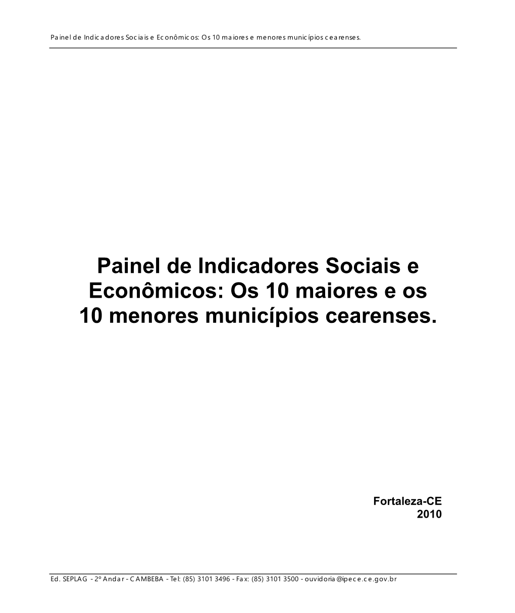 Painel De Indicadores Sociais E Econômicos: Os 10 Maiores E Menores Municípios Cearenses