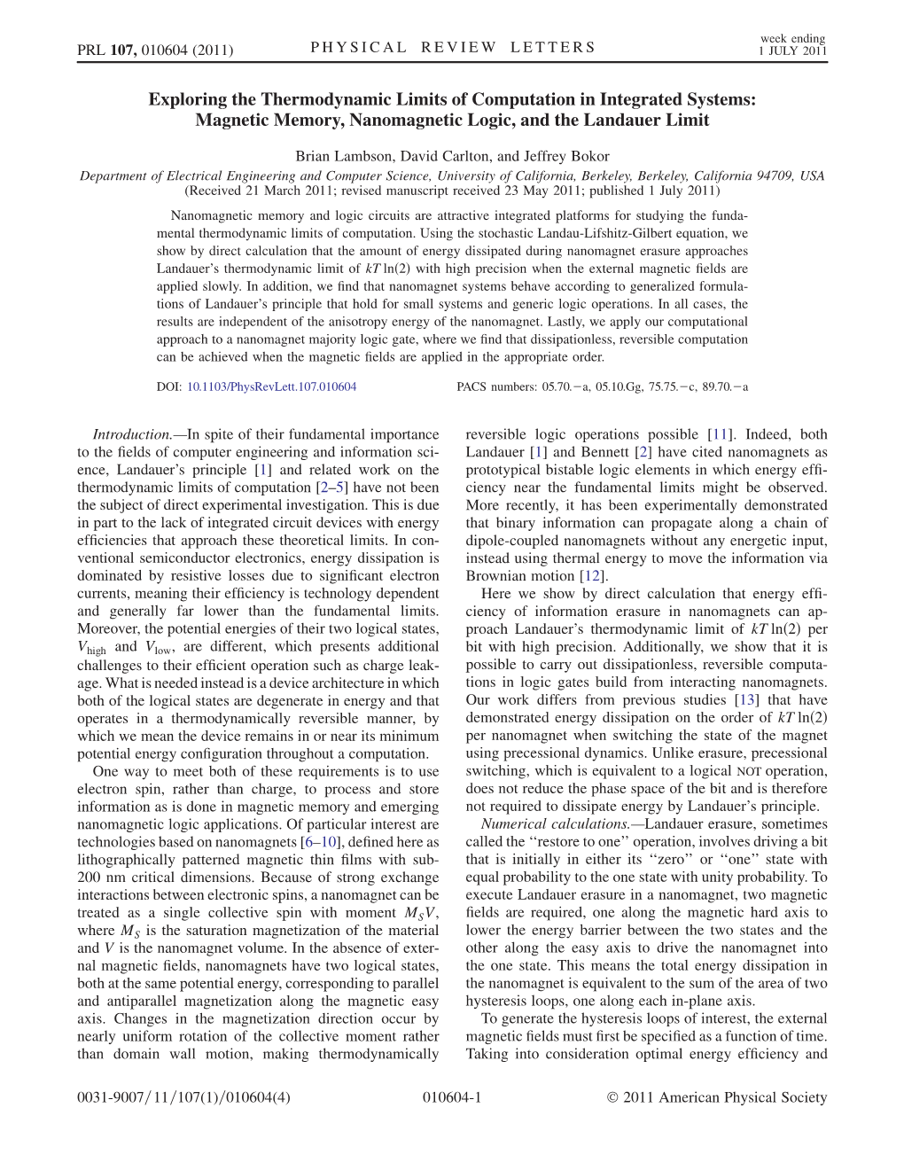 Exploring the Thermodynamic Limits of Computation in Integrated Systems: Magnetic Memory, Nanomagnetic Logic, and the Landauer Limit