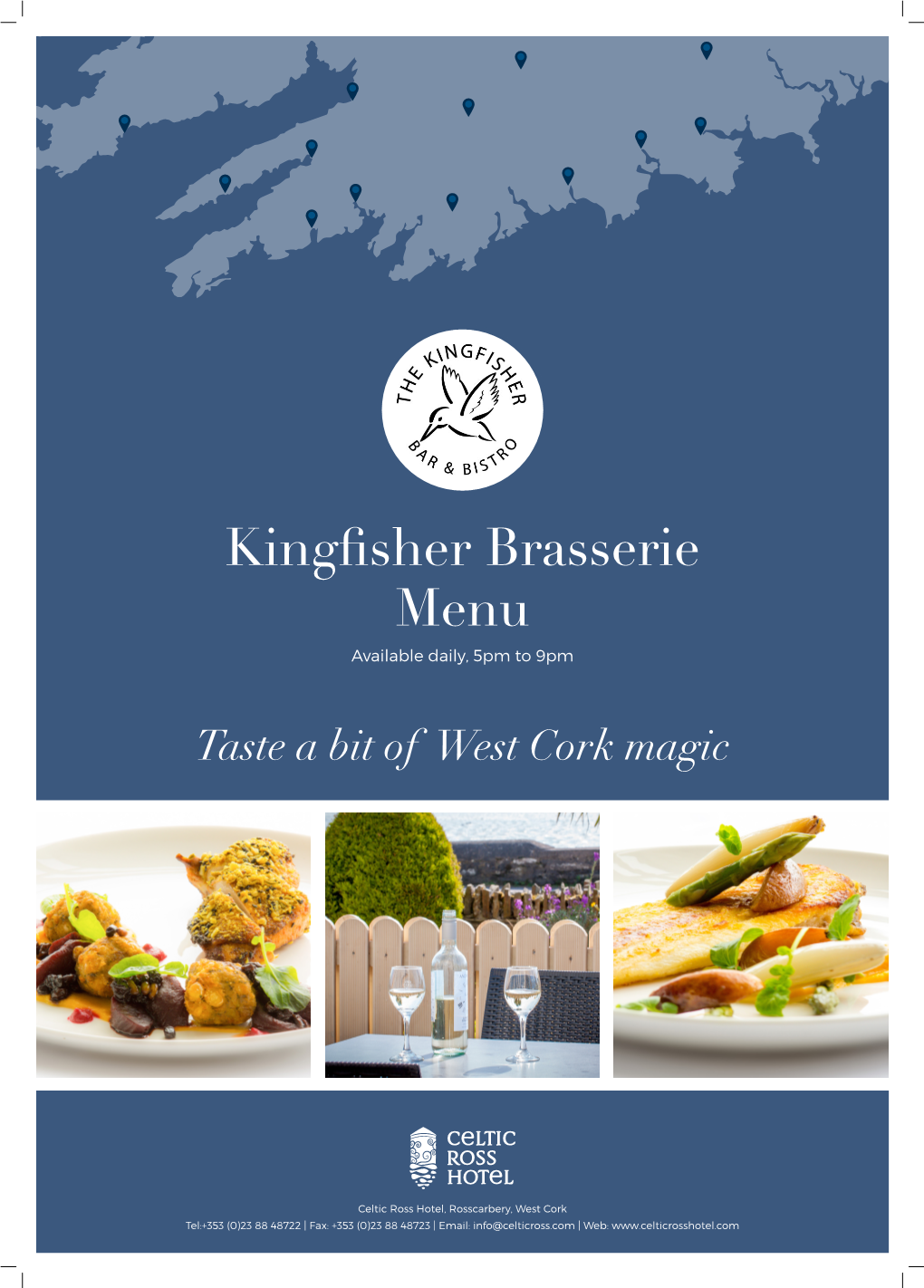Kingfisher Brasserie Menu Available Daily, 5Pm to 9Pm