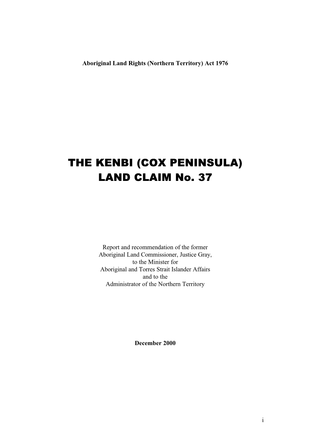 THE KENBI (COX PENINSULA) LAND CLAIM No