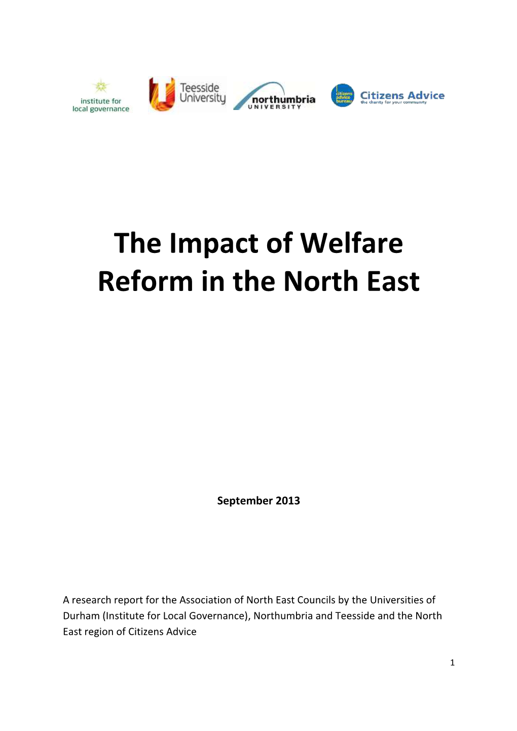 The Impact of Welfare Reform in the North East