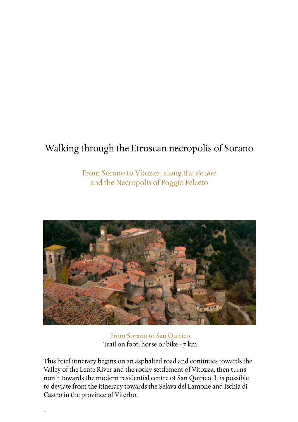 Walking Through the Etruscan Necropolis of Sorano
