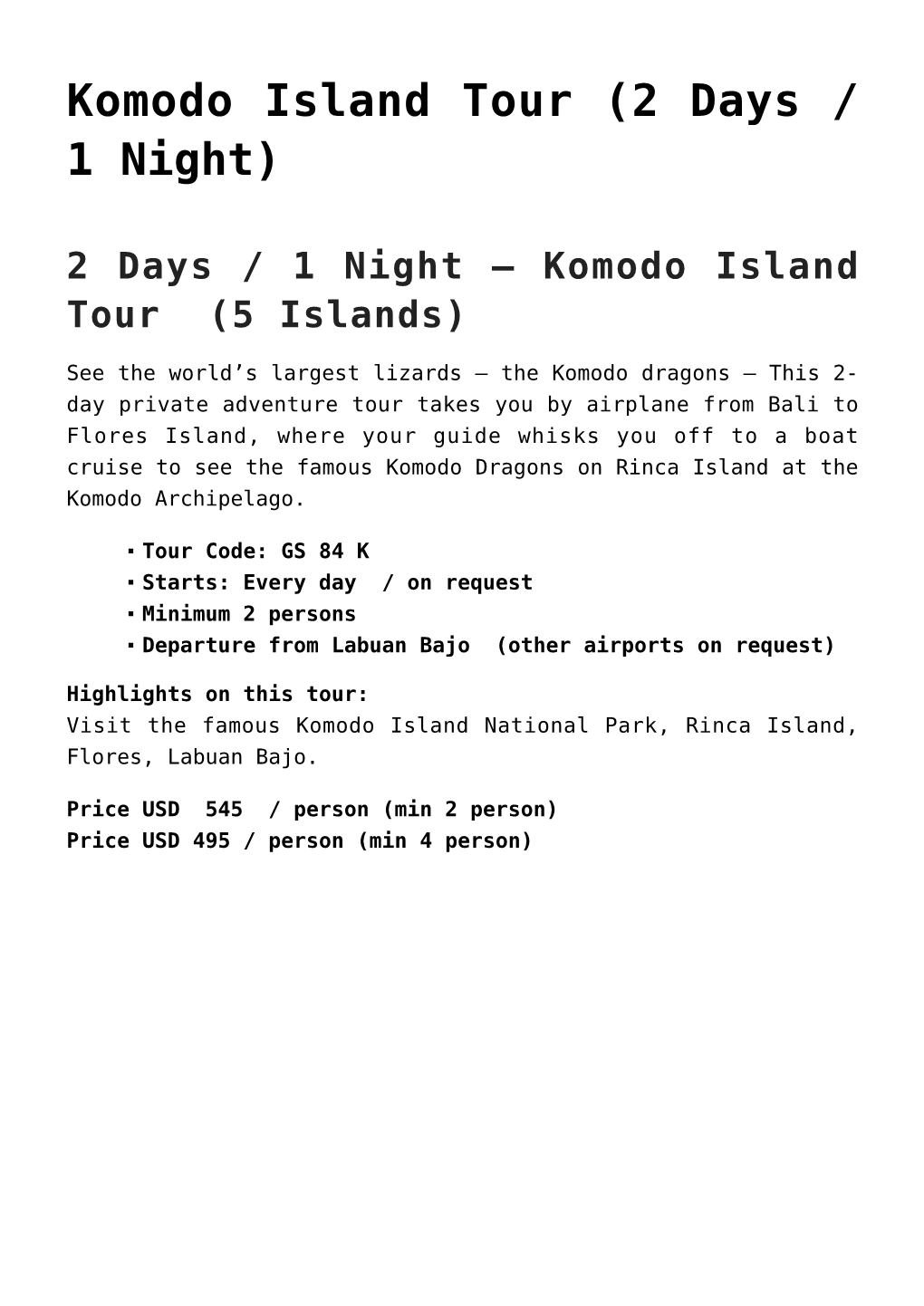 Komodo Island Tour (2 Days / 1 Night)