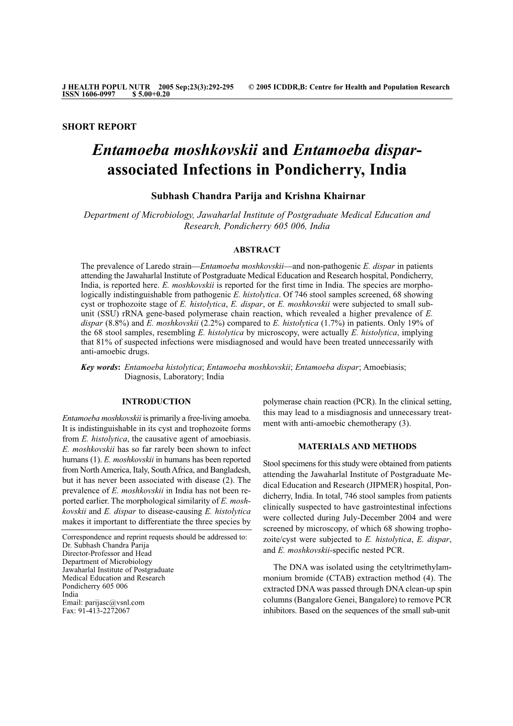 Entamoeba Moshkovskii and Entamoeba Dispar- Associated Infections in Pondicherry, India