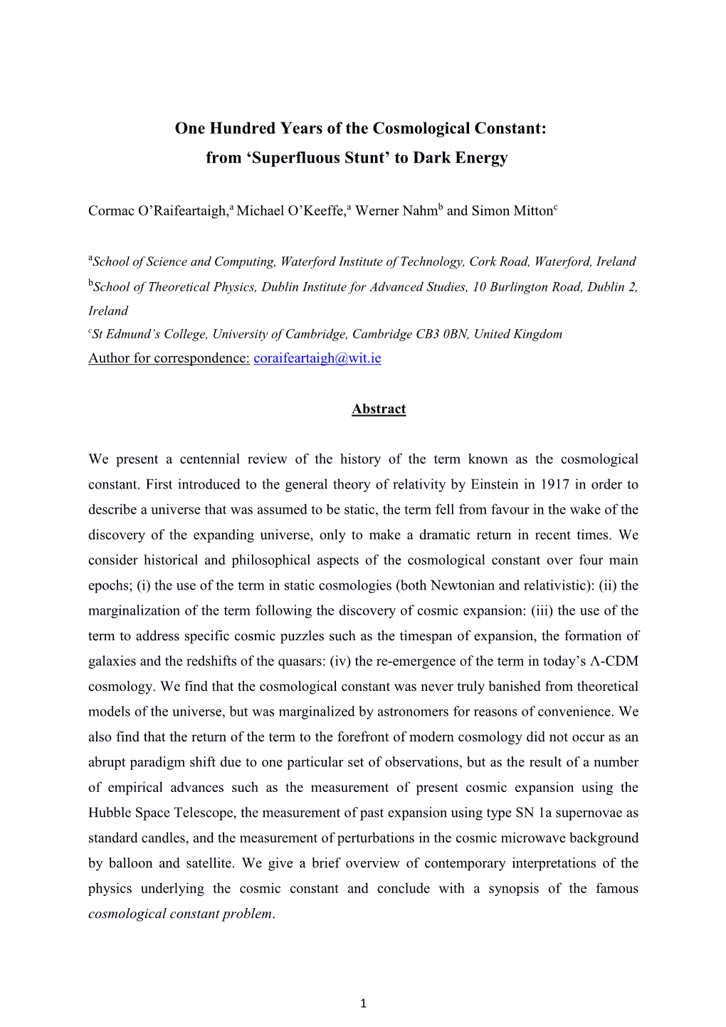 One Hundred Years of the Cosmological Constant: from ‘Superfluous Stunt’ to Dark Energy