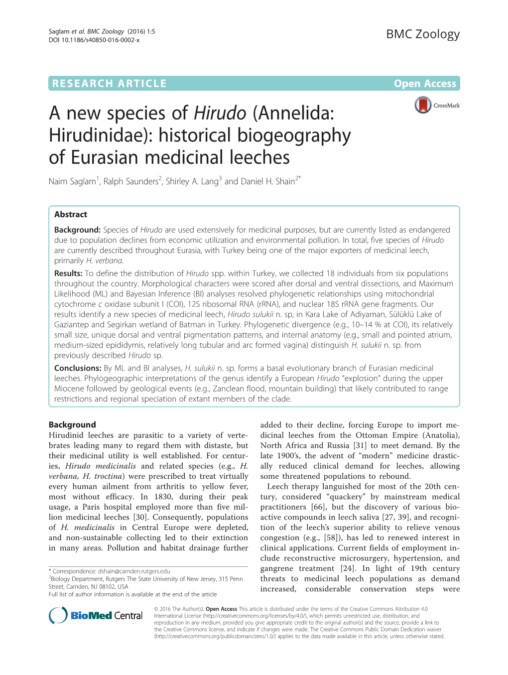 A New Species of Hirudo (Annelida: Hirudinidae): Historical Biogeography of Eurasian Medicinal Leeches Naim Saglam1, Ralph Saunders2, Shirley A