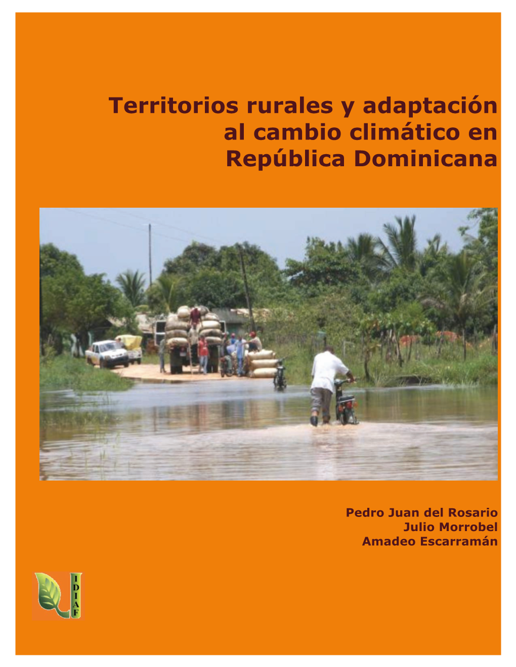 Territorios Rurales Y Adaptación Al Cambio Climático En República Dominicana