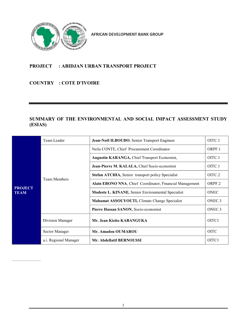 Project : Abidjan Urban Transport Project