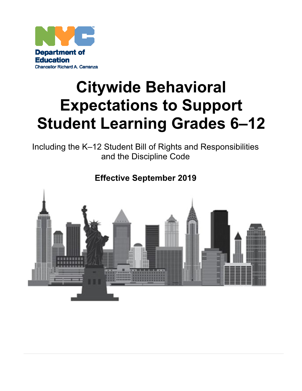 Citywide Behavioral Expectations to Support Student Learning Grades 6–12