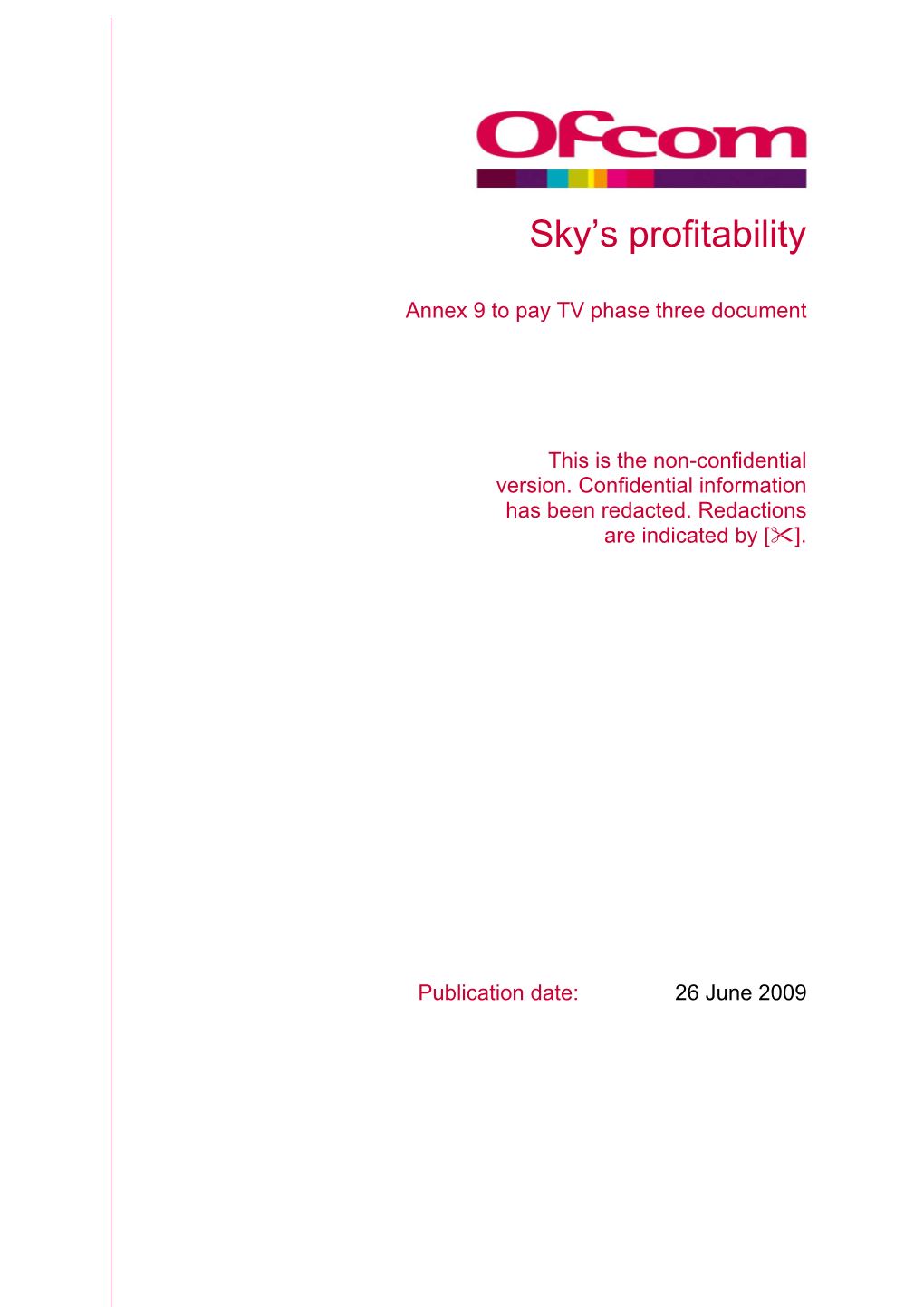 Sky's Profitability