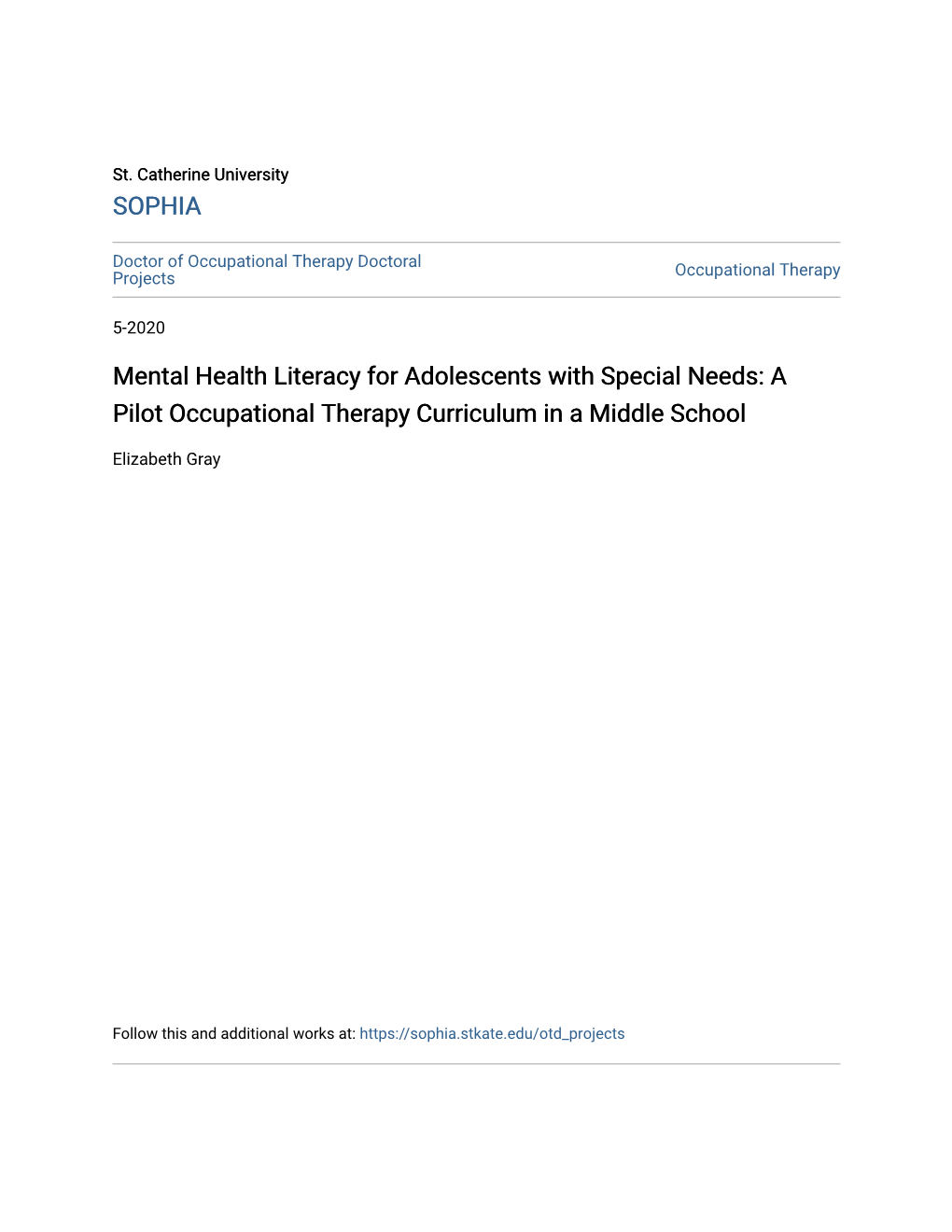 Mental Health Literacy for Adolescents with Special Needs: a Pilot Occupational Therapy Curriculum in a Middle School