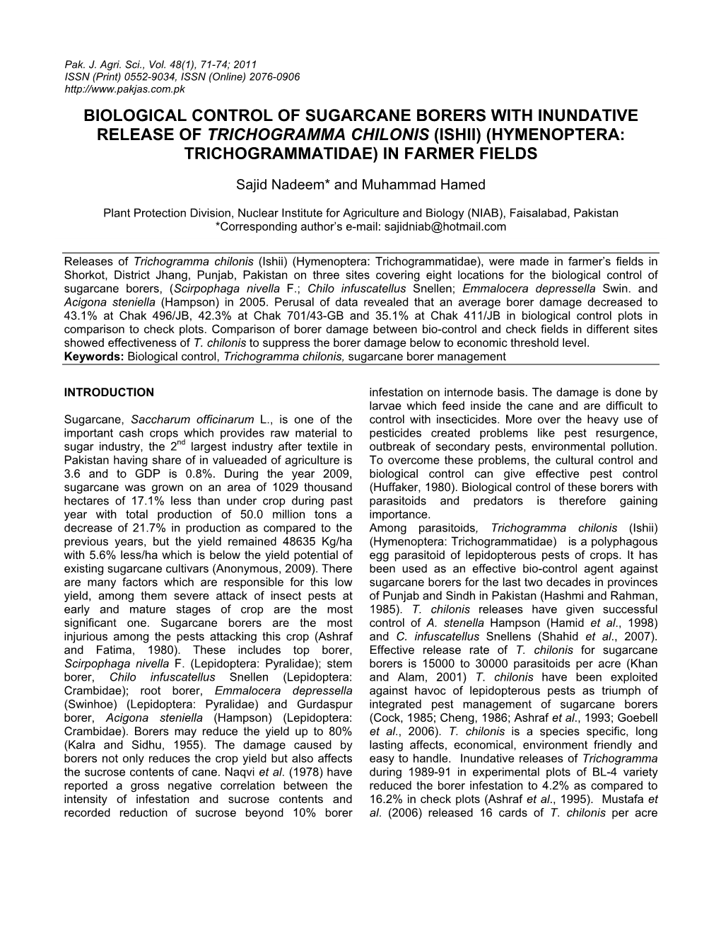 Biological Control of Sugarcane Borers with Inundative Release of Trichogramma Chilonis (Ishii) (Hymenoptera: Trichogrammatidae) in Farmer Fields