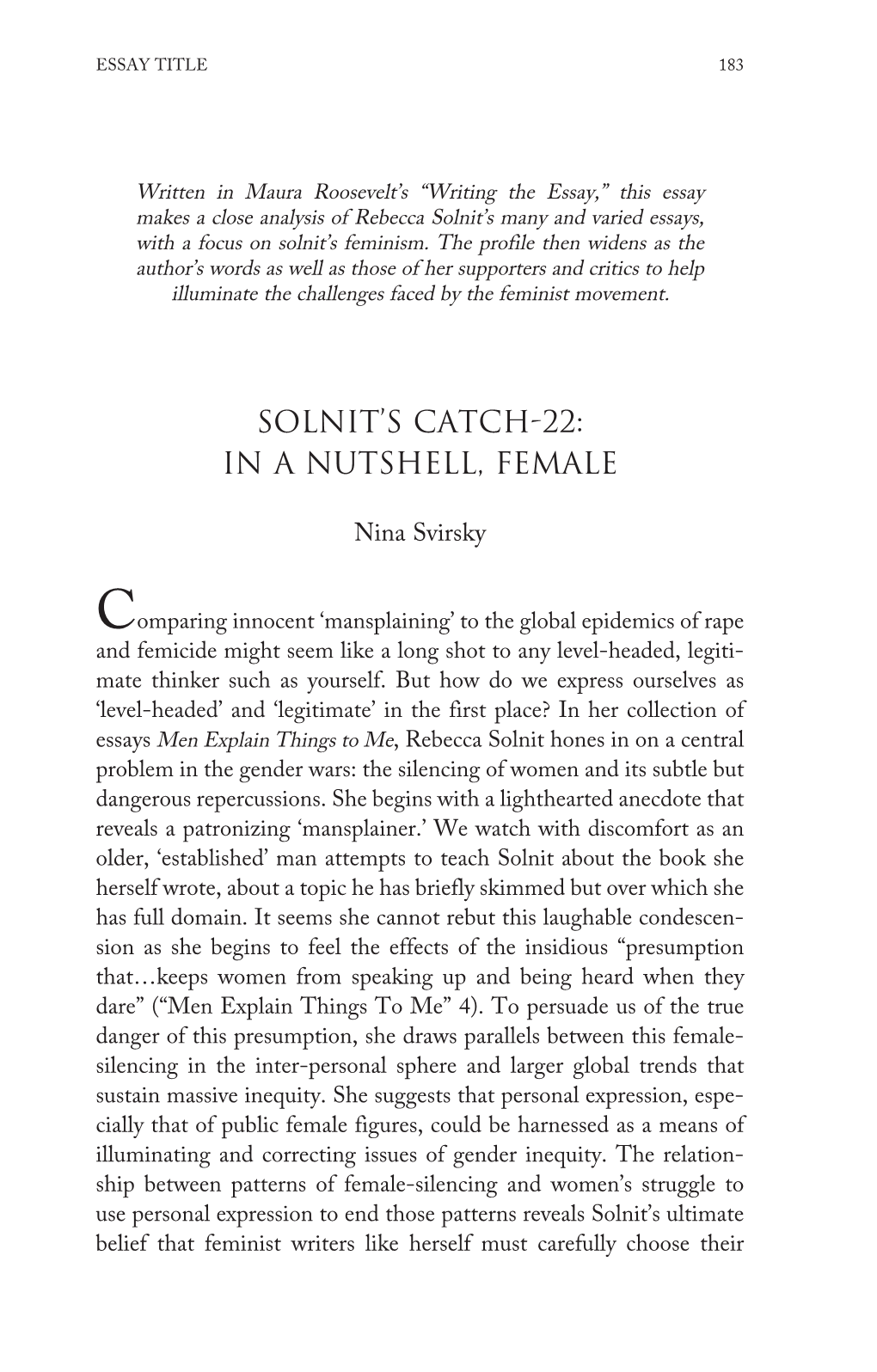 Solnit's Catch-22: in a Nutshell, Female
