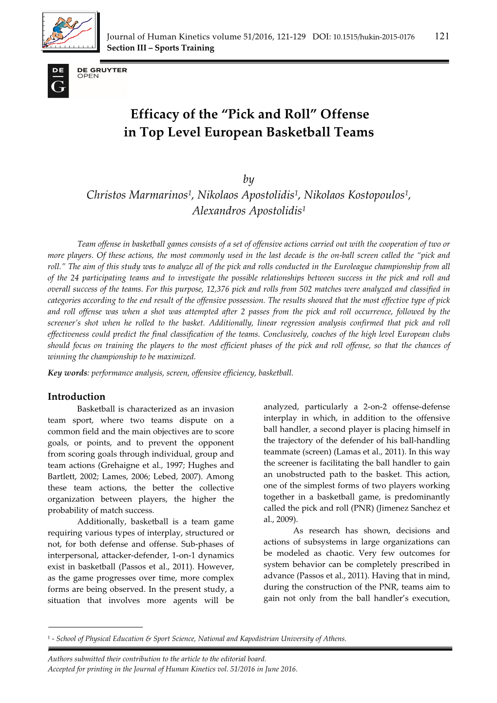 Efficacy of the “Pick and Roll” Offense in Top Level European Basketball Teams