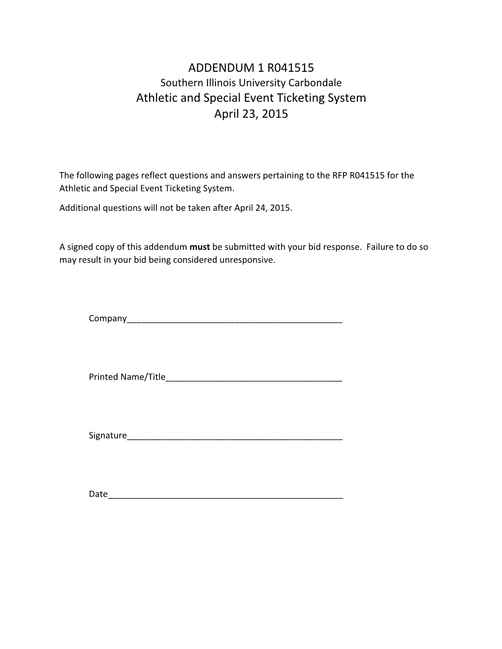 ADDENDUM 1 R041515 Athletic and Special Event Ticketing System