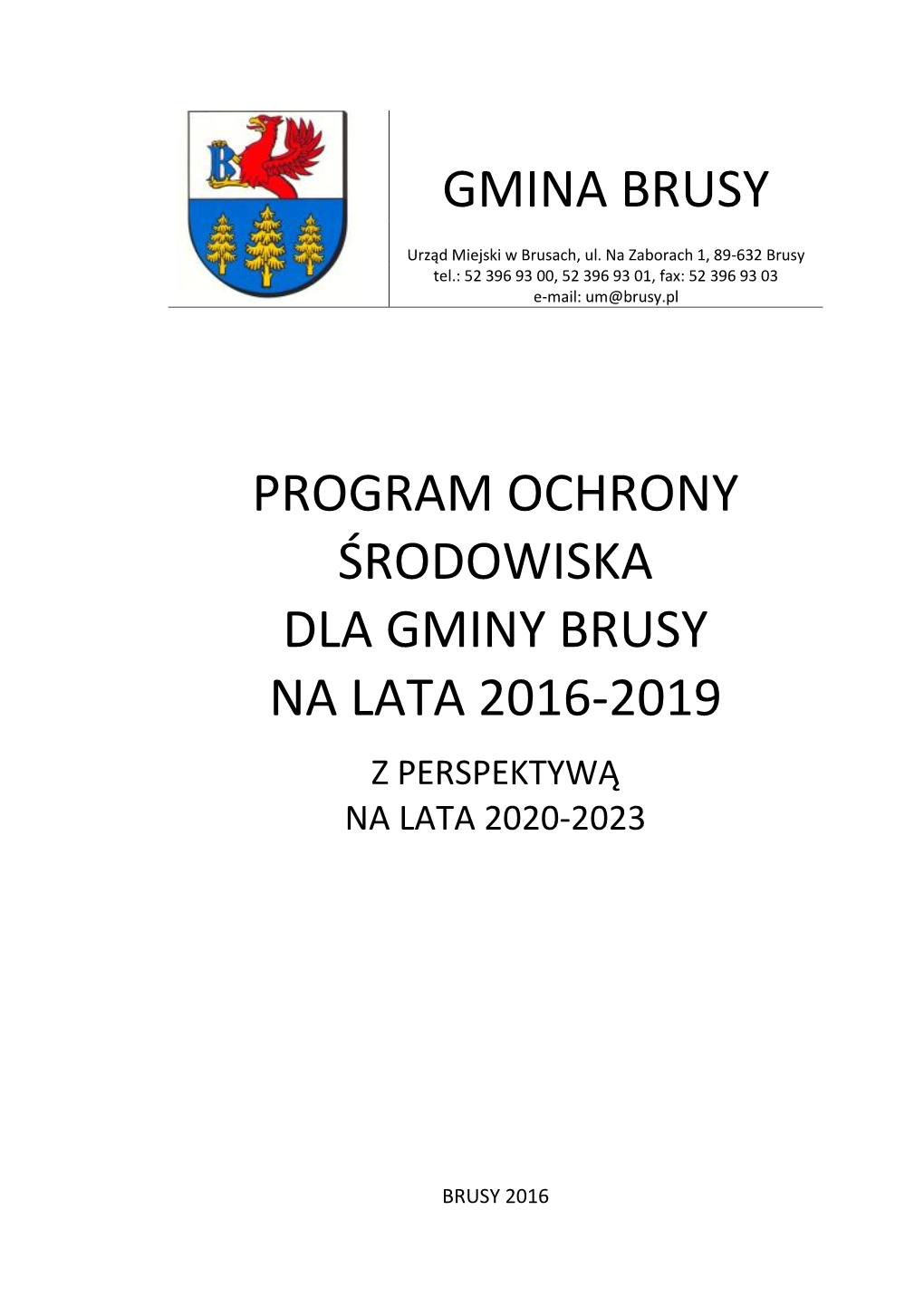 Gmina Brusy Program Ochrony Środowiska Dla Gminy Brusy Na Lata 2016-2019