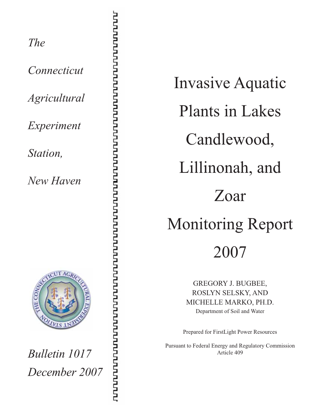 Invasive Aquatic Plants in Lakes Candlewood, Lillinonah, and Zoar Monitoring Report 2007 3