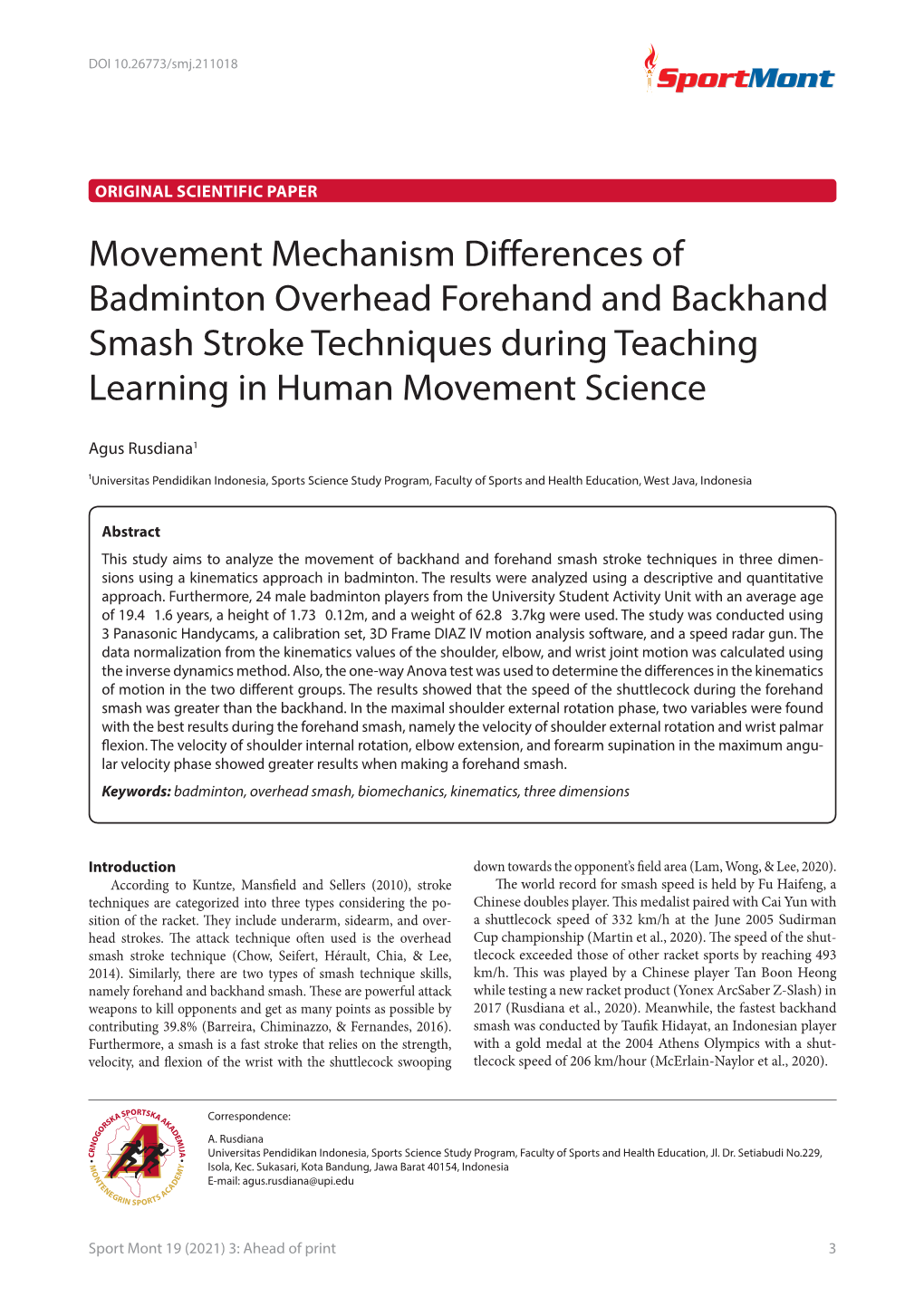 Movement Mechanism Differences of Badminton Overhead Forehand and Backhand Smash Stroke Techniques During Teaching Learning in Human Movement Science