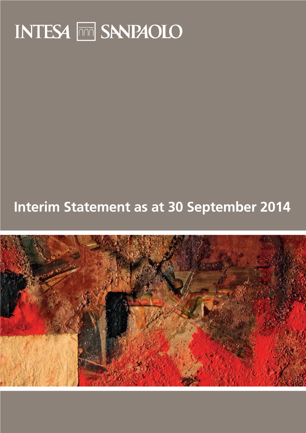 Interim Statement As at 30 September 2014 Worldreginfo - 72Fcf2e3-Bb0c-405E-A189-48A67d4722c3 Worldreginfo - 72Fcf2e3-Bb0c-405E-A189-48A67d4722c3