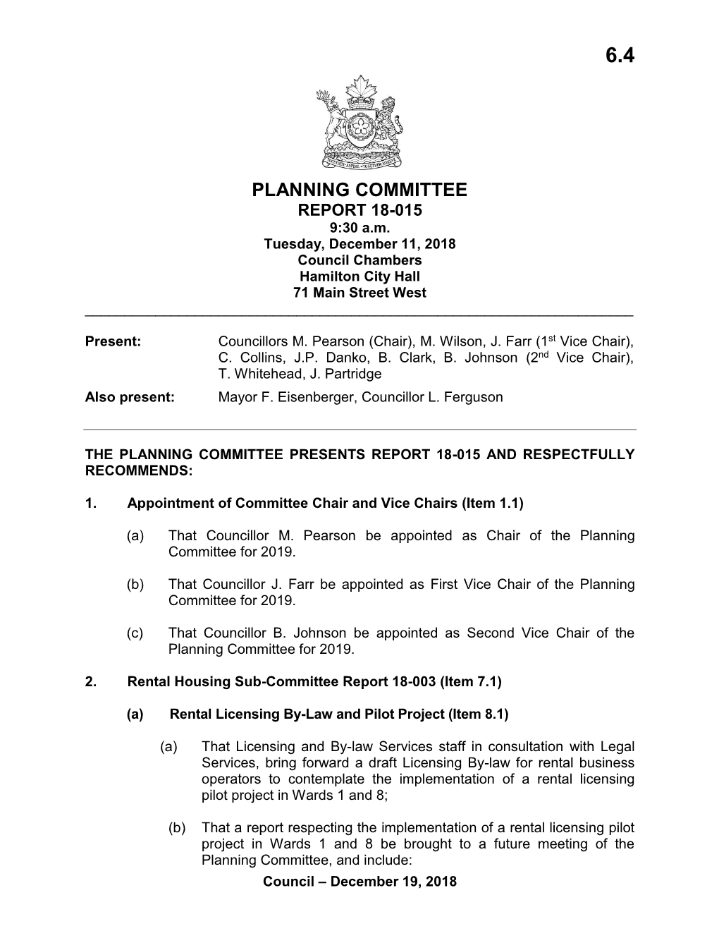 PLANNING COMMITTEE REPORT 18-015 9:30 A.M