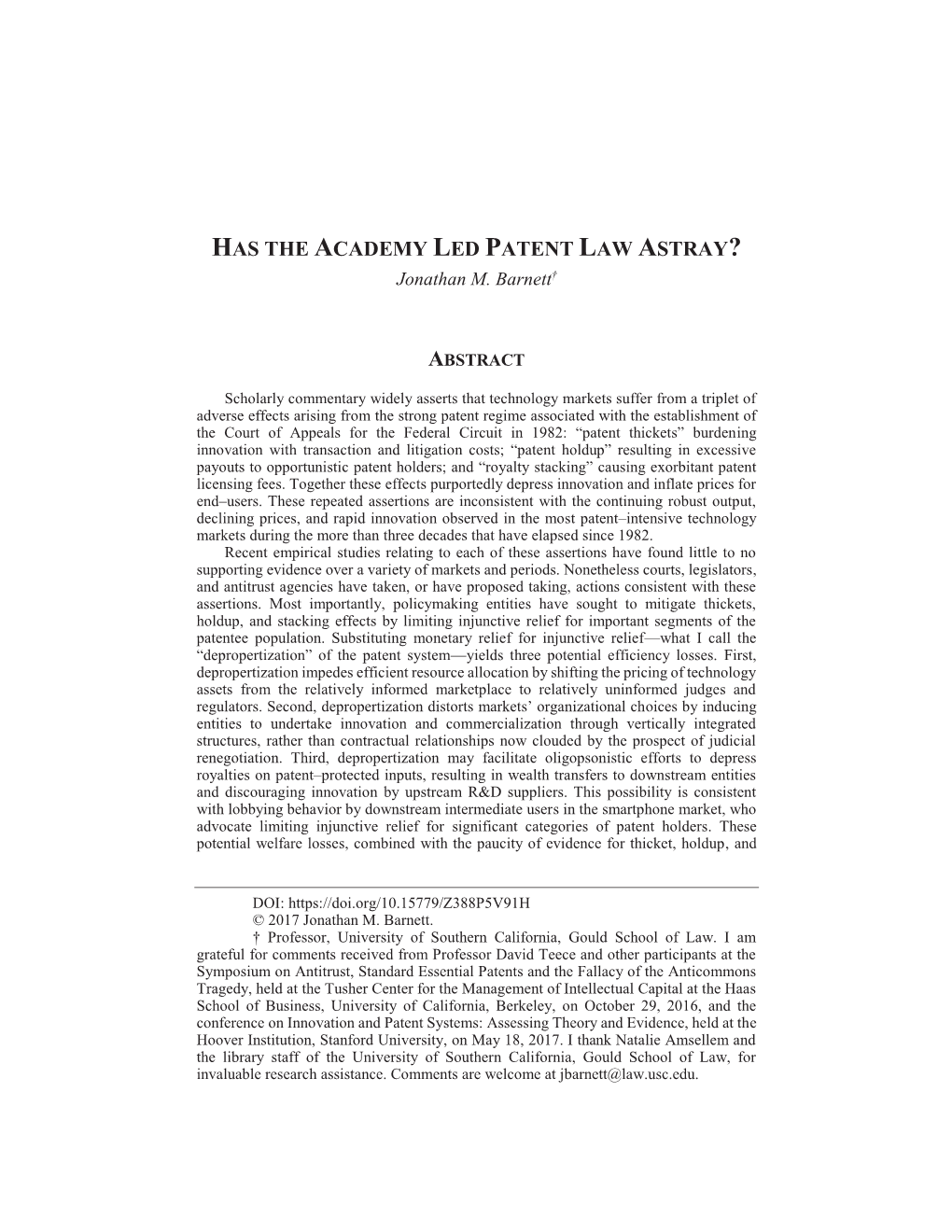 HAS the ACADEMY LED PATENT LAW ASTRAY? Jonathan M