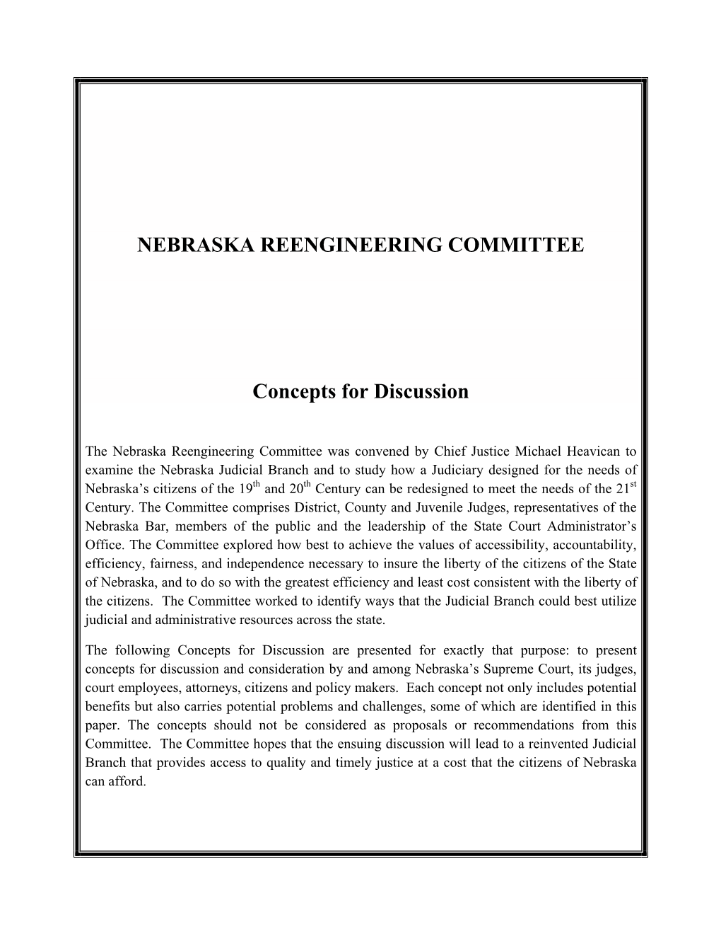 NEBRASKA REENGINEERING COMMITTEE Concepts for Discussion