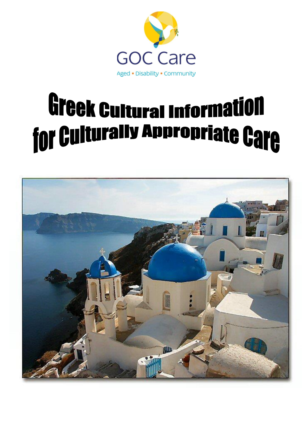 Greek Cultural Information for Culturally Appropriate Care