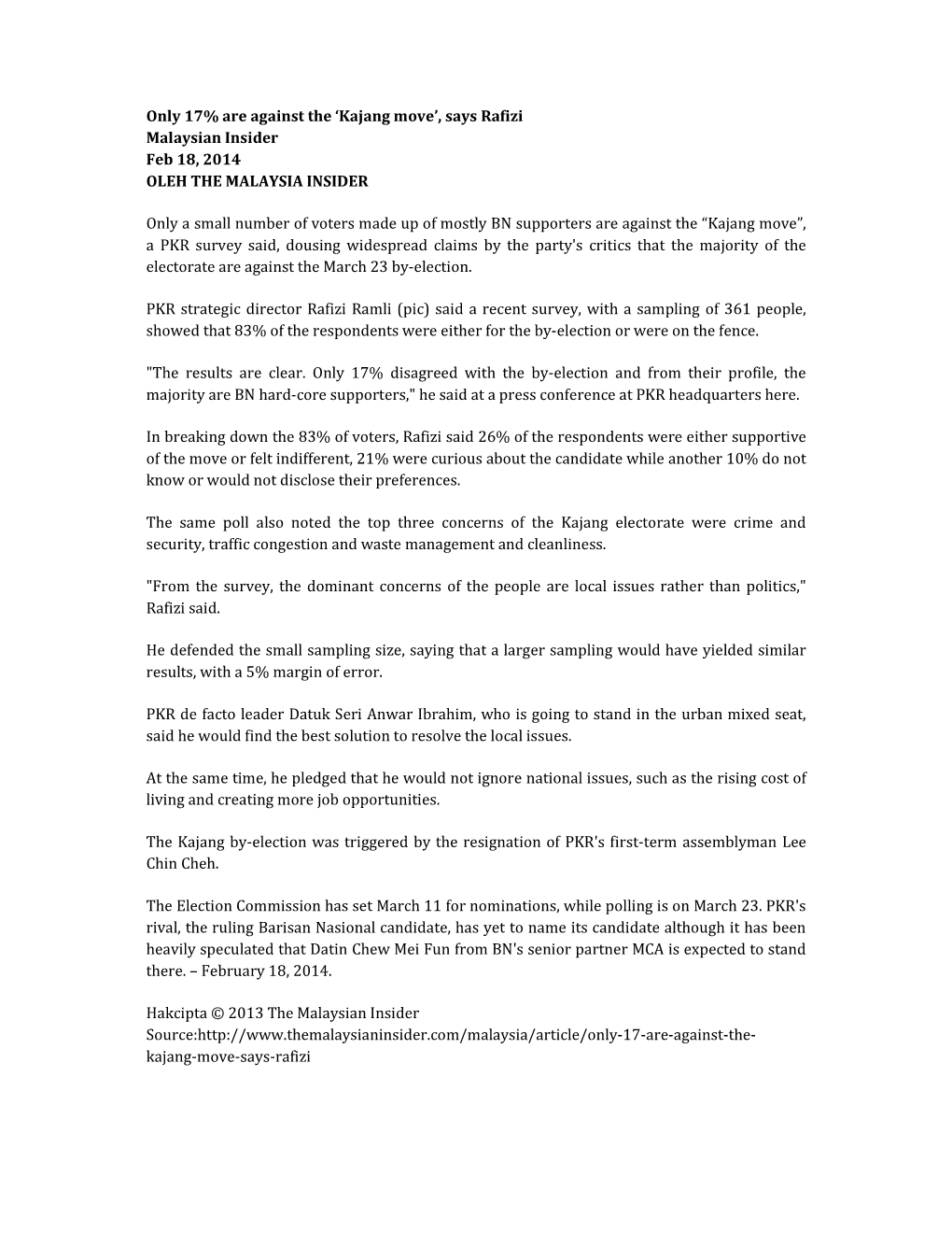'Kajang Move', Says Rafizi Malaysian Insider Feb 18, 2014 OLEH