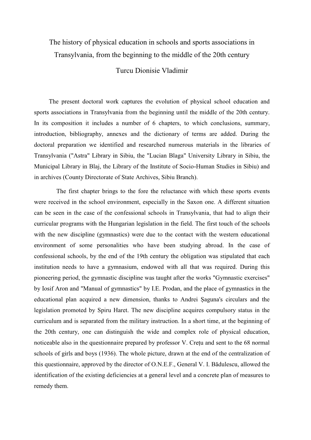 The History of Physical Education in Schools and Sports Associations in Transylvania, from the Beginning to the Middle of the 20Th Century