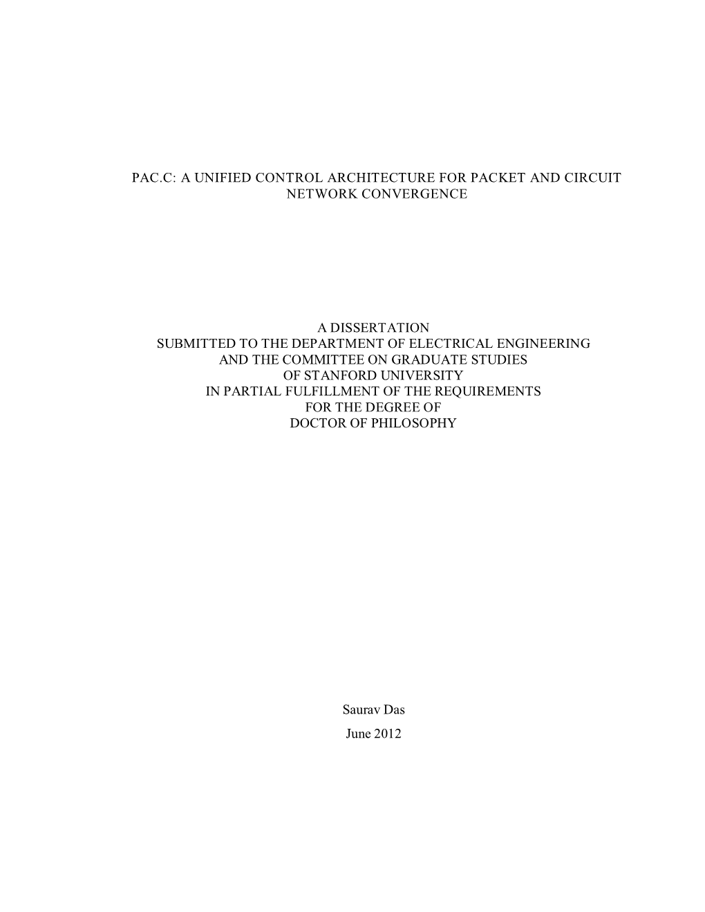 Pac.C: a Unified Control Architecture for Packet and Circuit Network Convergence