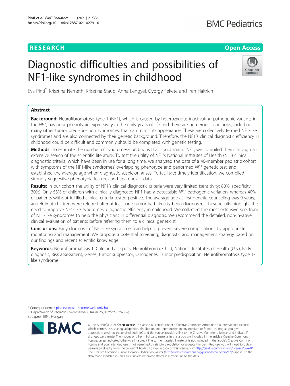 Diagnostic Difficulties and Possibilities of NF1-Like Syndromes in Childhood