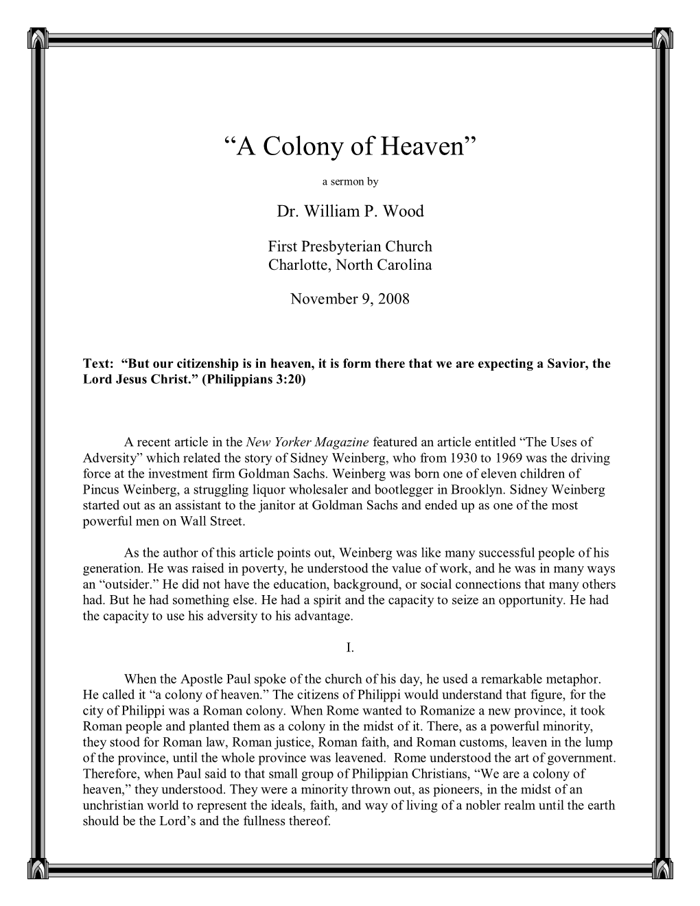 “A Colony of Heaven”