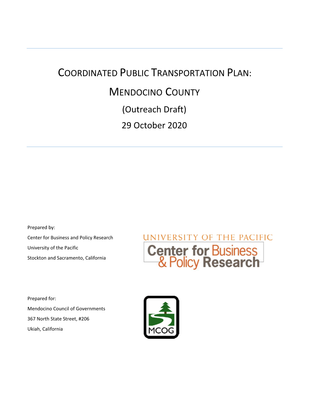 COORDINATED PUBLIC TRANSPORTATION PLAN: MENDOCINO COUNTY (Outreach Draft)