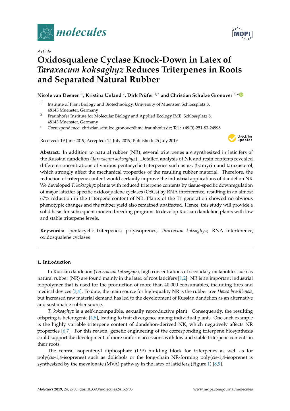 Oxidosqualene Cyclase Knock-Down in Latex of Taraxacum Koksaghyz Reduces Triterpenes in Roots and Separated Natural Rubber