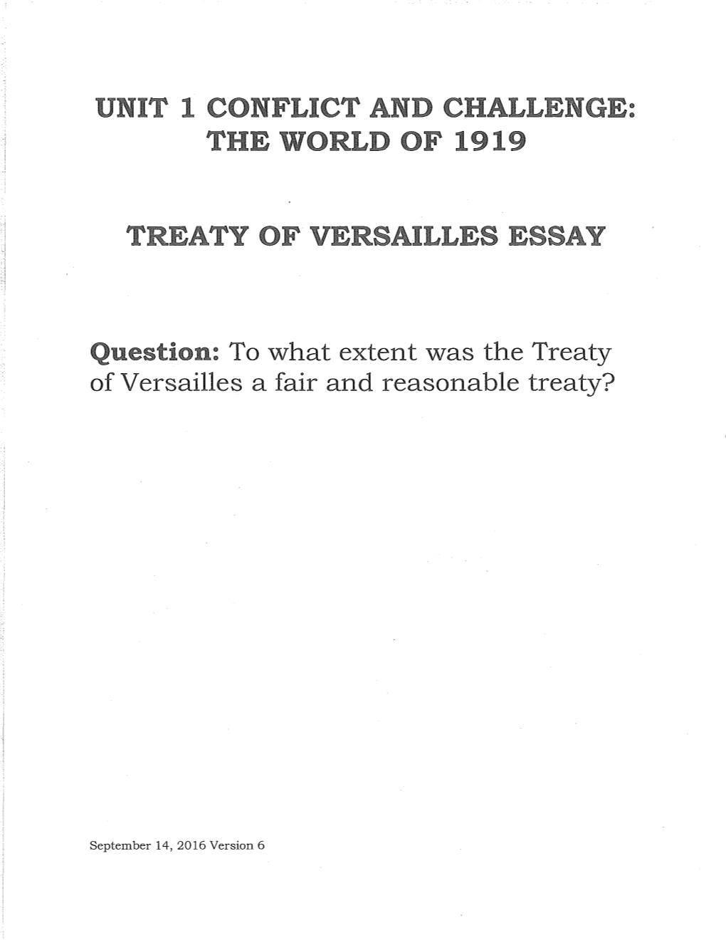 Question: to What Extent Was the Treaty of Versailles a Fair and Reasonable Treaty?