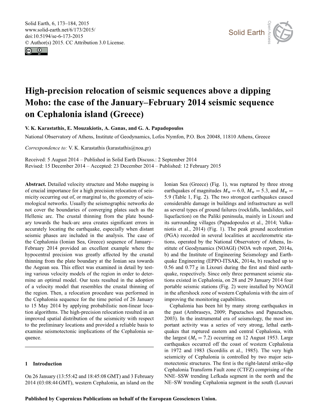 The Case of the January–February 2014 Seismic Sequence on Cephalonia Island (Greece)