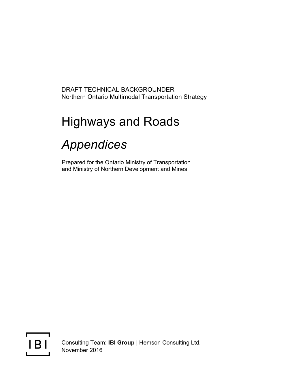 Highways and Roads Draft Technical Backgrounder Appendices