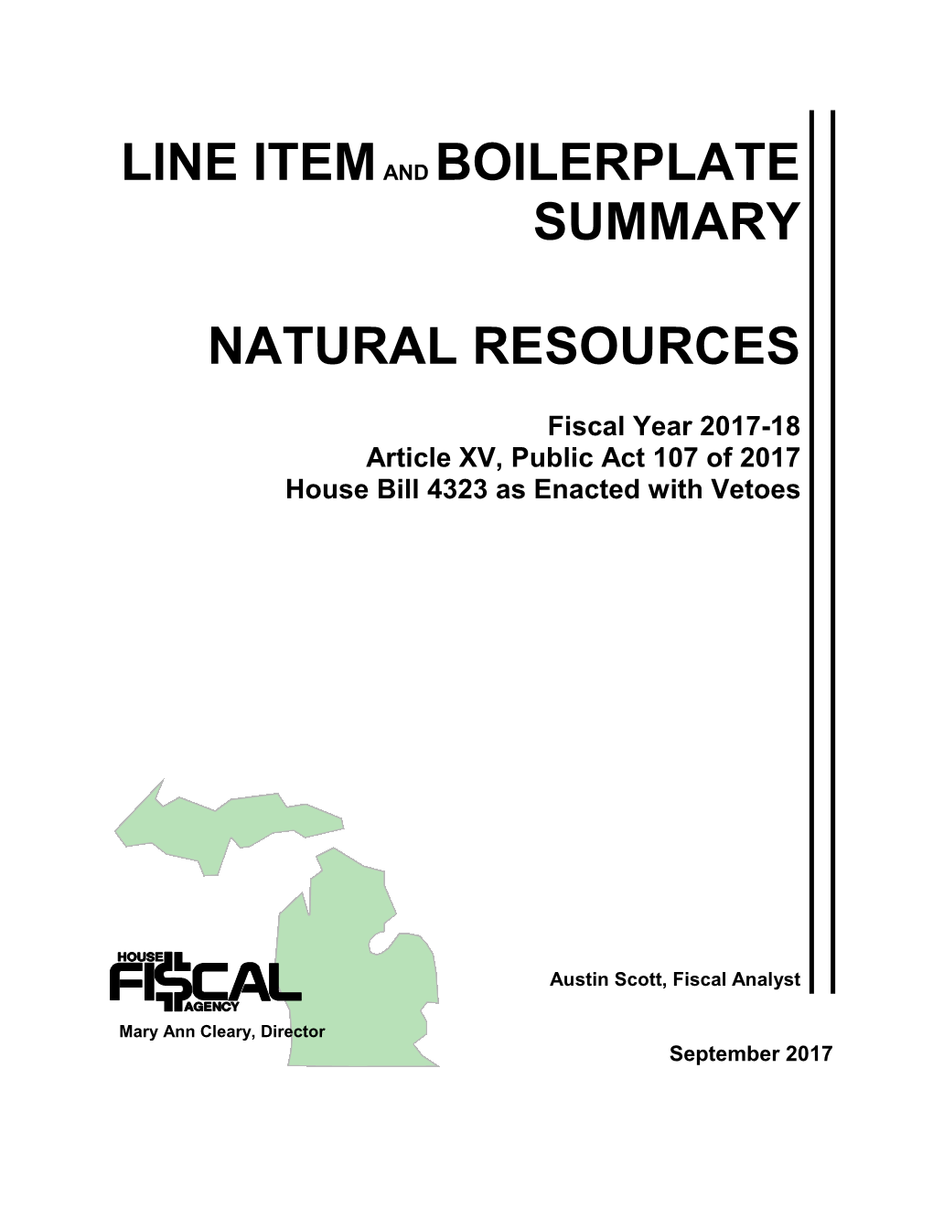 Line Item and Boilerplate Summary House Fiscal Agency September 2017